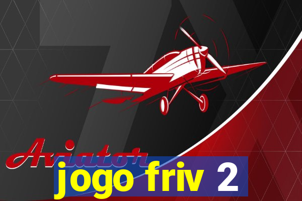 jogo friv 2